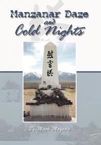 bokomslag Manzanar Daze and Cold Nights