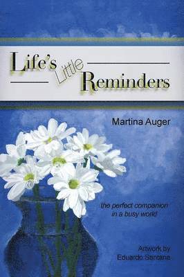 Martina Auger - Life's Little Reminders, Häftad