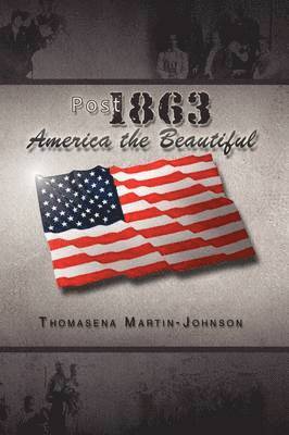 Post 1863 America the Beautiful 1