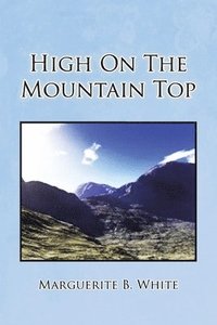 bokomslag High on the Mountain Top