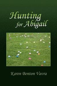 bokomslag Hunting for Abigail
