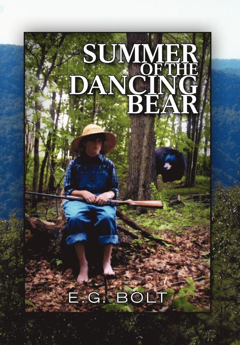 Summer of the Dancing Bear 1