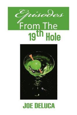 Episodes From The 19th Hole 1