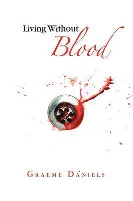 Living Without Blood 1