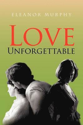 Love Unforgettable 1