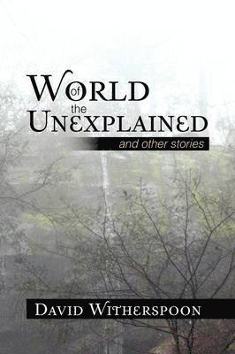 World of the Unexplained