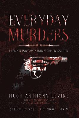 Everyday Murders