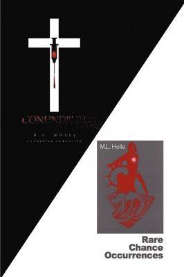 M L Holle, M. L. Holle - Rare Chance Occurrences/Conundrum, Häftad
