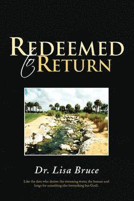 Redeemed to Return 1