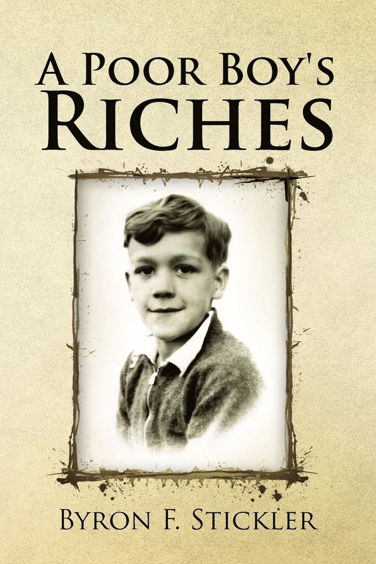 A Poor Boy's Riches 1