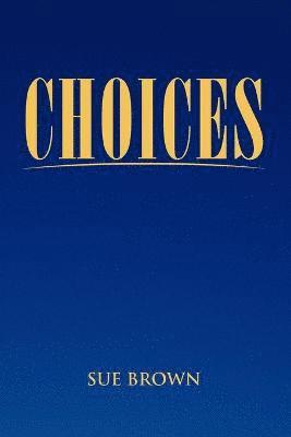 Choices 1