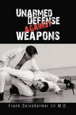 Unarmed Defense Against Weapons 1