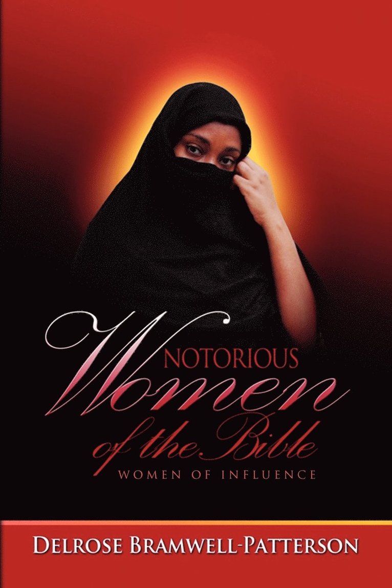 Notorious Women of the Bible 1