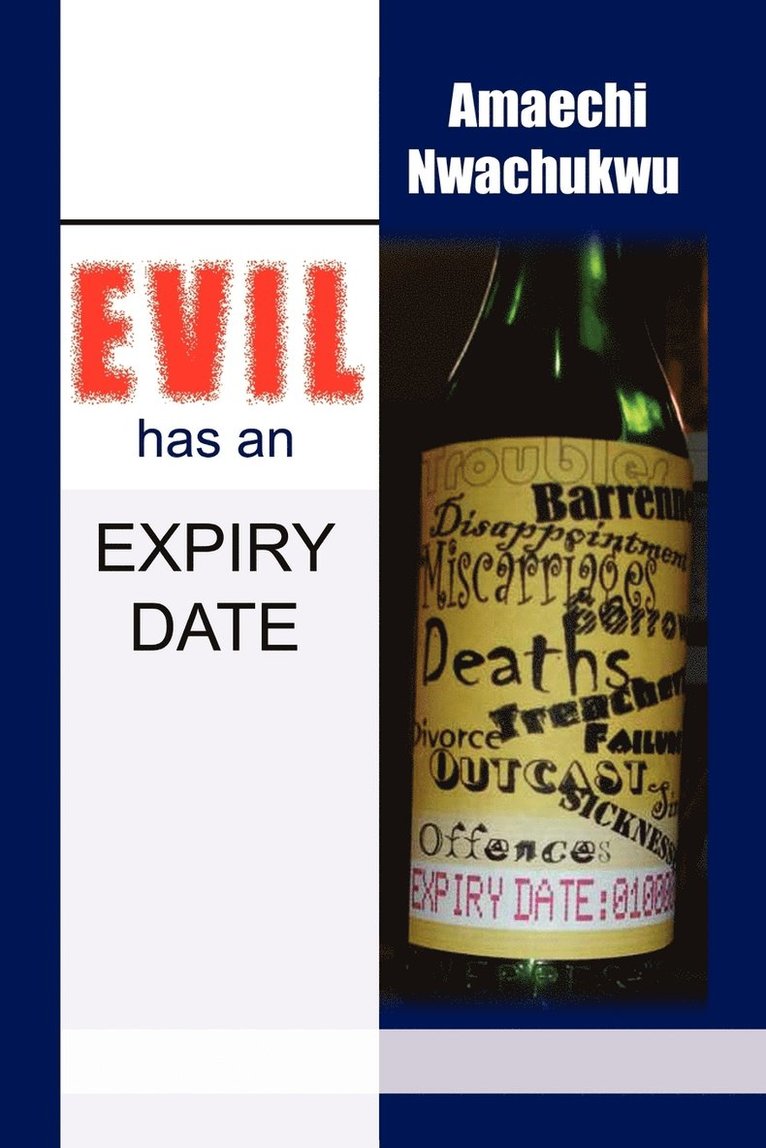 Evil Has an Expiry Date 1