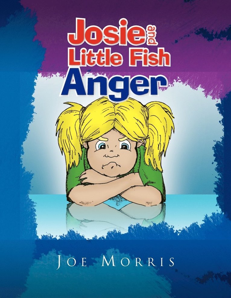 Joe Morris, Joe (Flood Hazard Research Centre Middlesex Univeristy London UK) Morris - Josie and Little Fish, Häftad