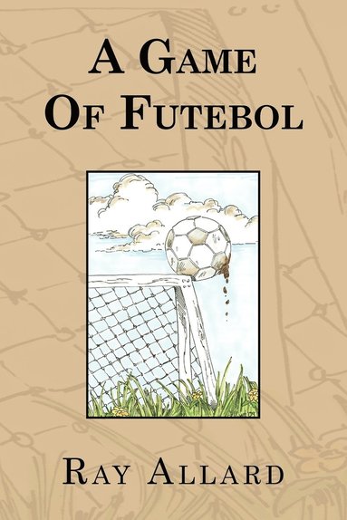 bokomslag A Game of Futebol