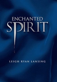 bokomslag Enchanted Spirit