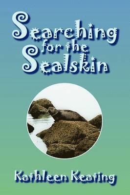 Searching for the Sealskin 1