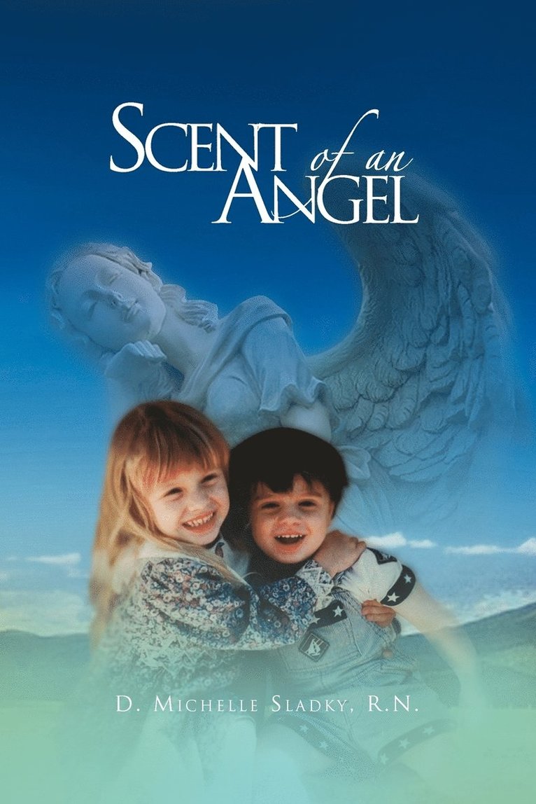 Scent of an Angel 1