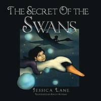 bokomslag The Secret of the Swans