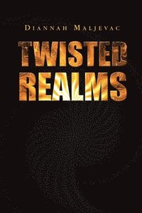 bokomslag Twisted Realms