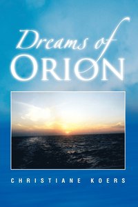 bokomslag Dreams of Orion
