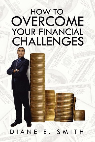bokomslag How to Overcome your Financial Challenges