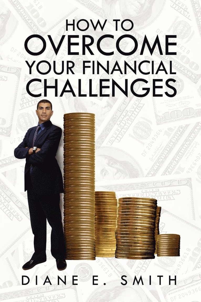 How to Overcome your Financial Challenges 1