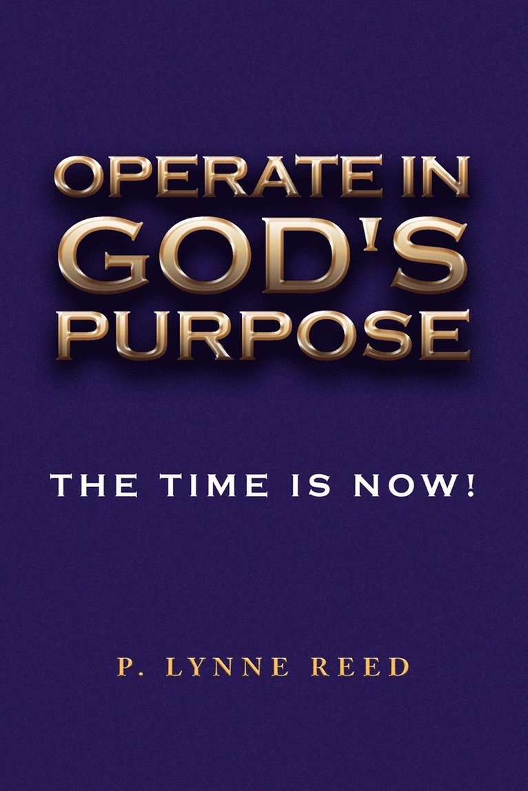 Operate in God's Purpose 1