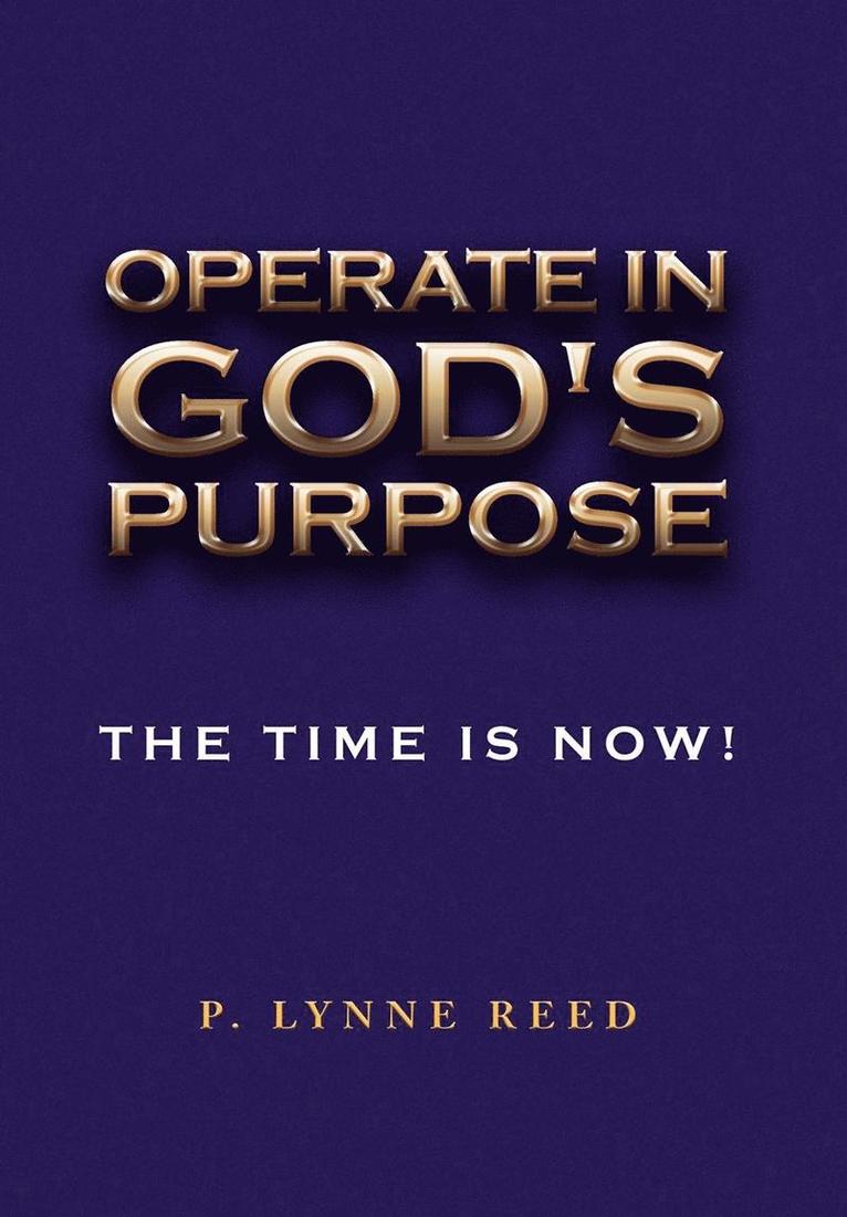 Operate in God's Purpose 1