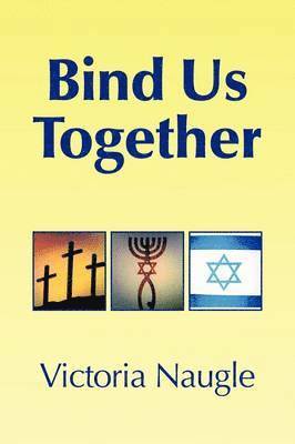 Bind Us Together 1