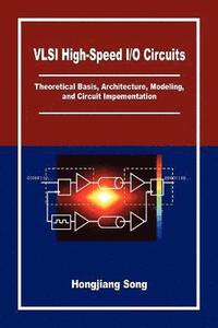 bokomslag VLSI High-Speed I/O Circuits