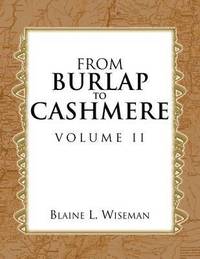 bokomslag From Burlap to Cashmere Volume II