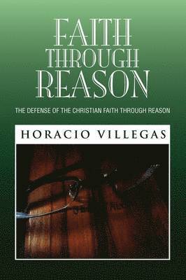 Faith Through Reason 1