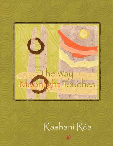 bokomslag The Way Moonlight Touches