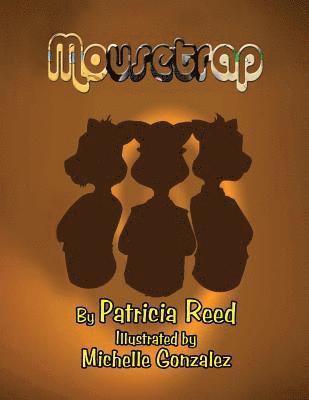 Patricia Reed - Mousetrap, Häftad