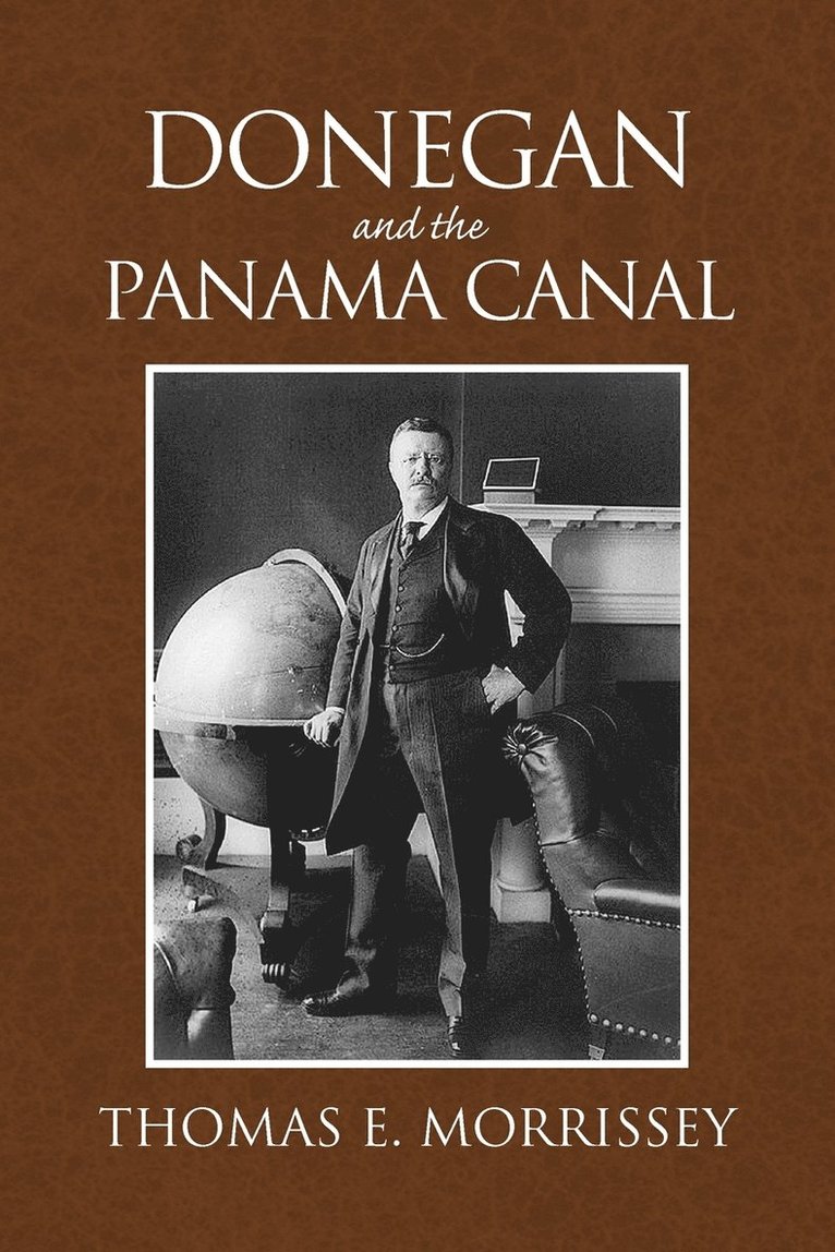 Donegan and the Panama Canal 1