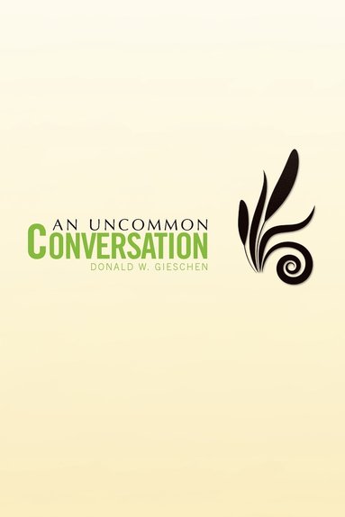 bokomslag Uncommon Conversation