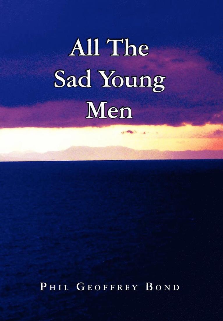 All the Sad Young Men 1
