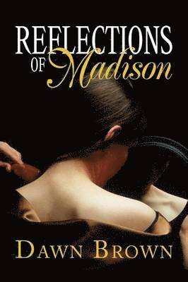 Reflections of Madison