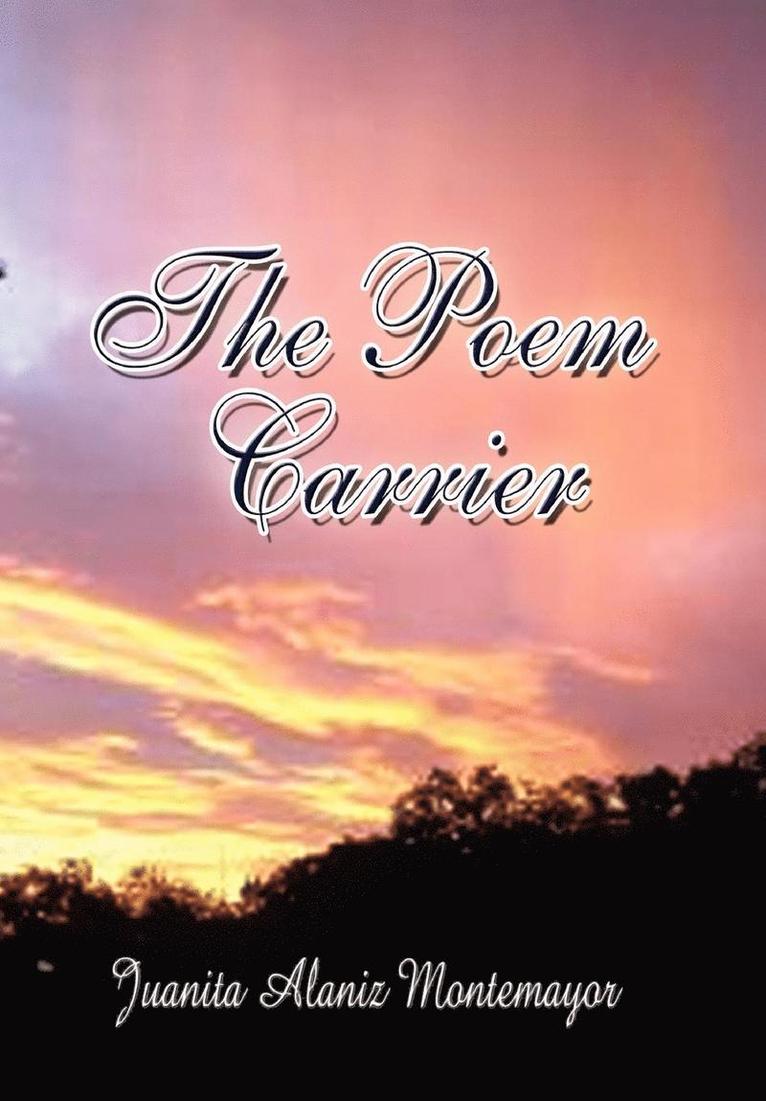 The Poem Carrier 1