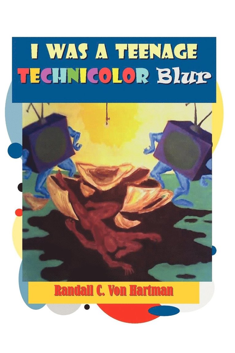 I WAS A TEENAGE TECHNICOLOR Blur