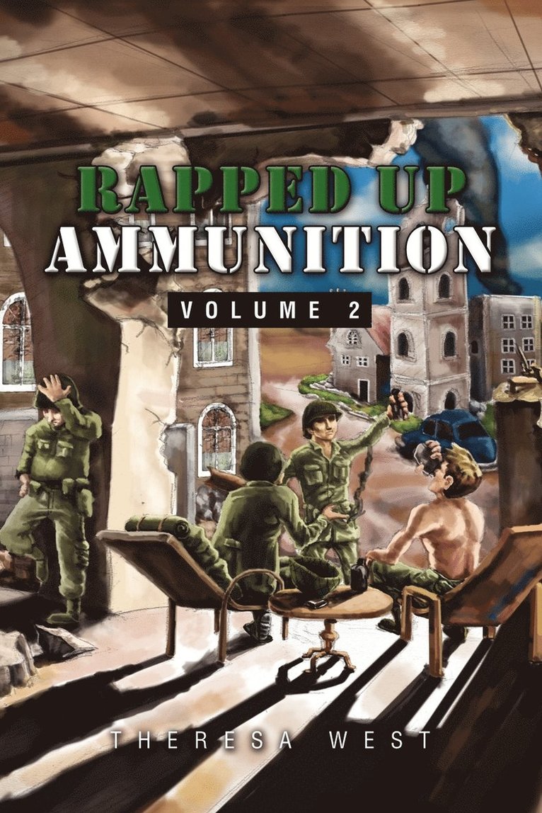 Rapped Up Ammunition Volume 2