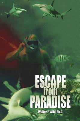 Escape from Paradise 1