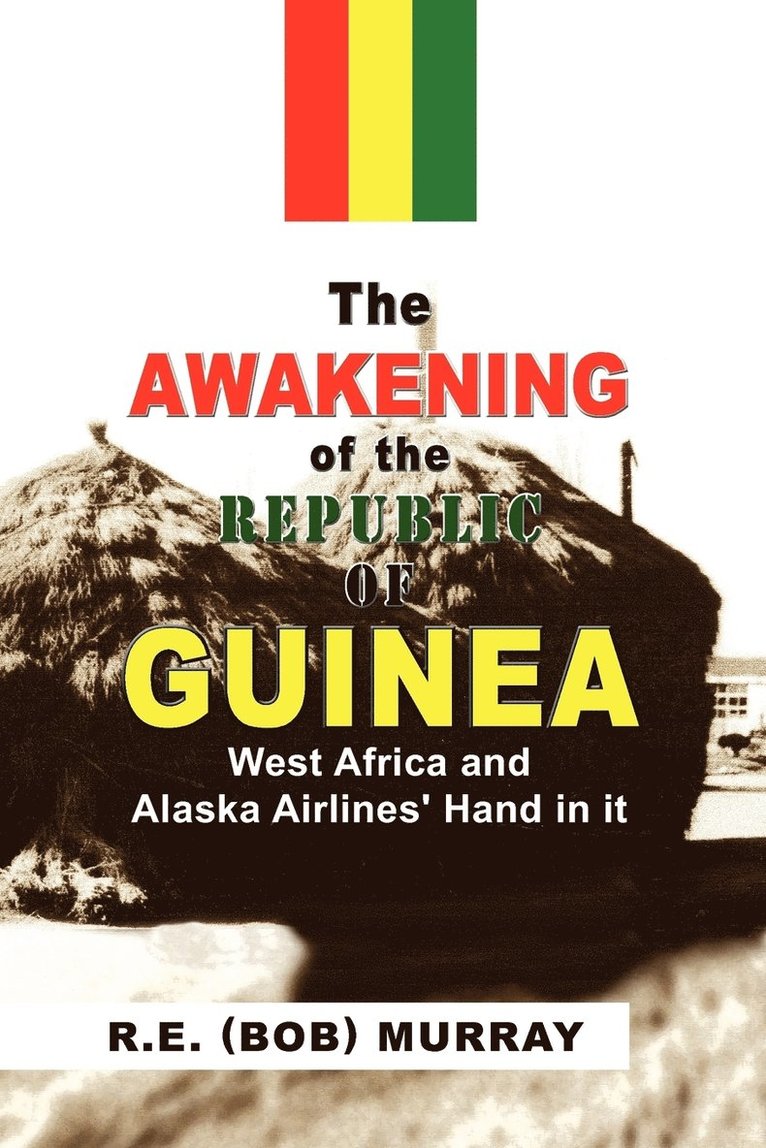Awakening of the Republic of Guinea 1