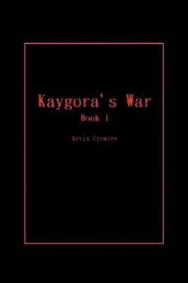 Kaygora's War 1