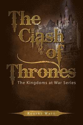 The Clash of Thrones 1