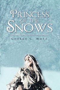 bokomslag Princess of the Snows