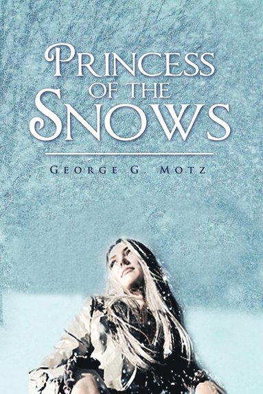 bokomslag Princess of the Snows