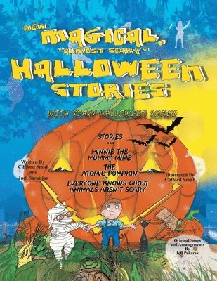 Clifford Smith - New Magical (Almost Scary) Holloween Stories, Häftad